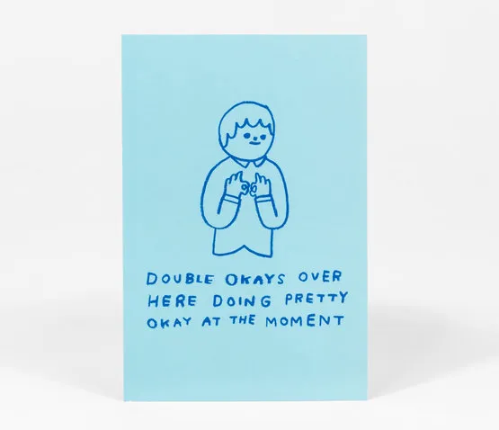 Hiller Goodspeed - Double Okays Over Here Postcard