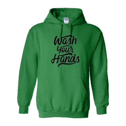 Wash Your Hands Hoody